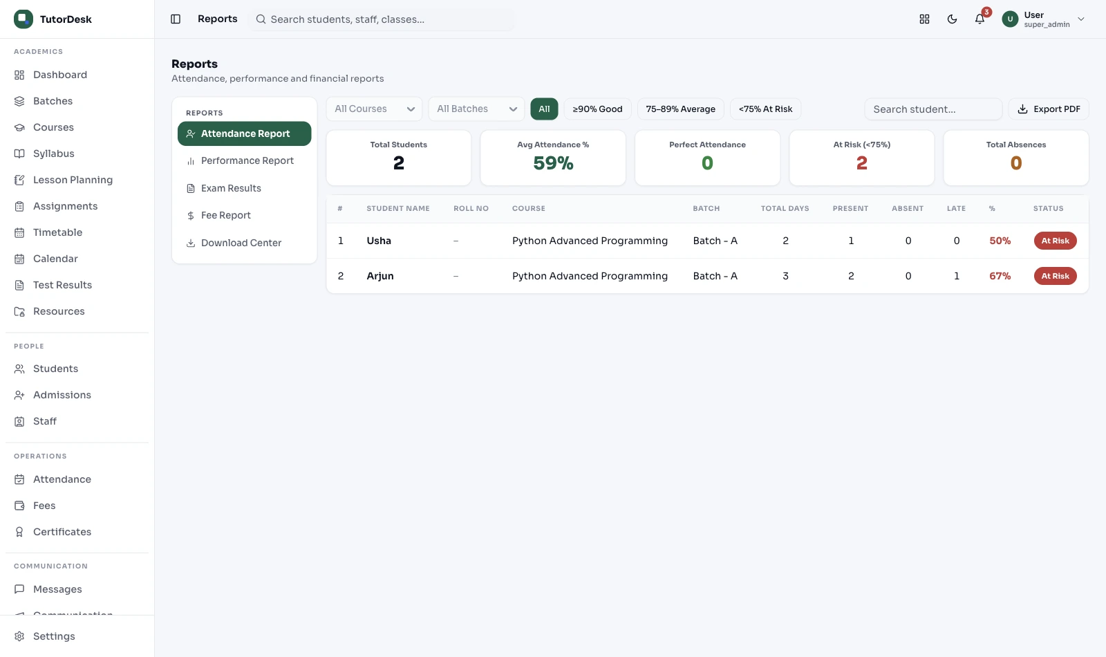 TutorDesk report view with per-student attendance and status flags, filterable by batch